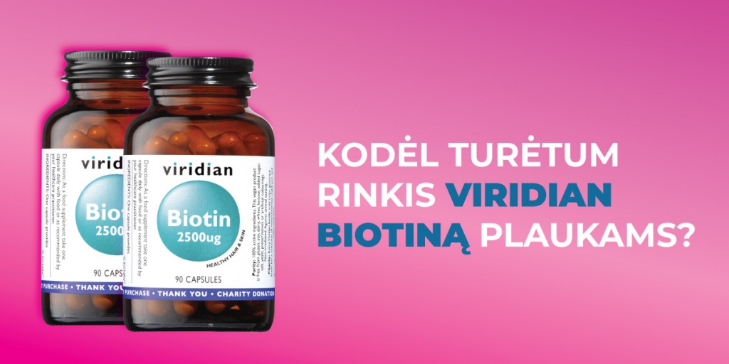 Kuo ypatingas Viridian biotinas plaukams? 