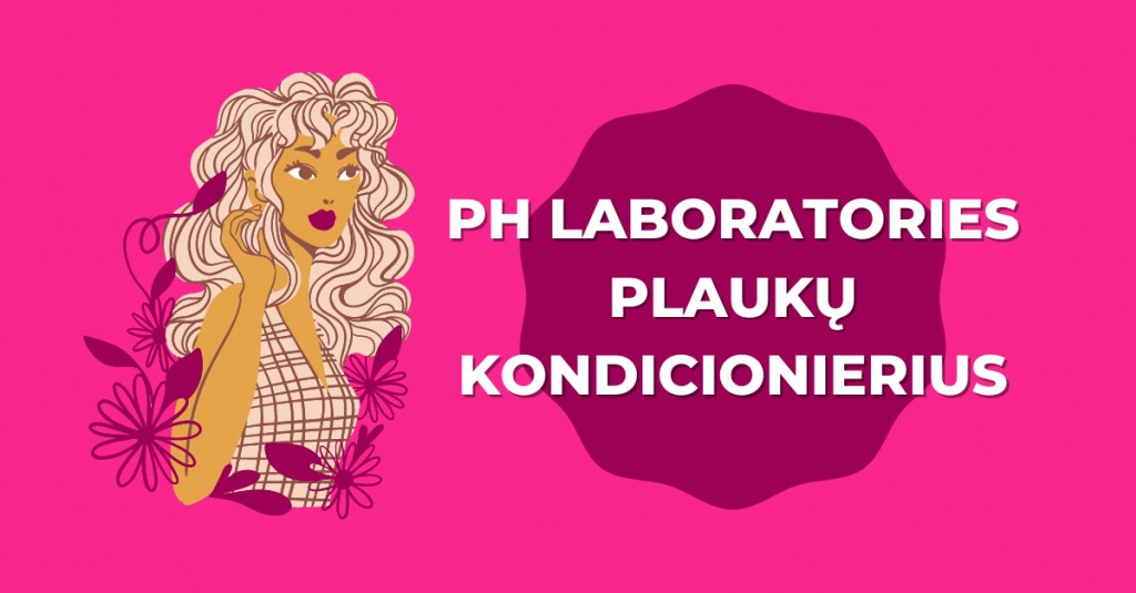 pH Laboratories plaukų kondicionierius: 3 populiariausi produktai