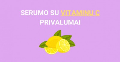 Serumas su vitaminu C: kokie jo privalumai? 