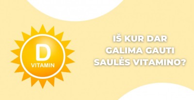 Saulės vitaminas – kaip dar jo gauti?