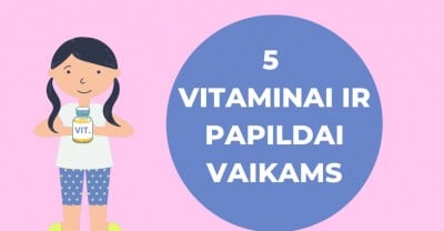 TOP 5 papildai ir vitaminai imunitetui vaikams