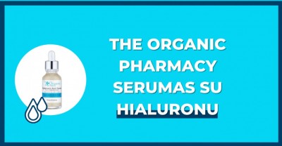 The Organic Pharmacy serumas veidui su hialuronu: 5 pliusai