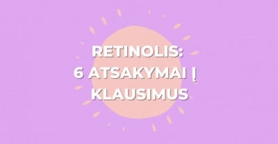 Retinolis ir veido serumai su retinoliu: 6 atsakymai į rūpimus klausimus