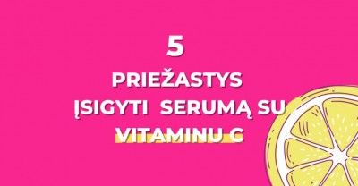 Veido serumai su vitaminu C: 5 priežastys juos turėti