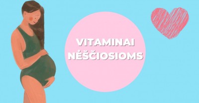 Vitaminai nėščiosioms – ką turime apie juos žinoti?