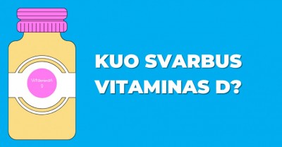Vitaminas D: koks tai vitaminas bei kuo jis svarbus?